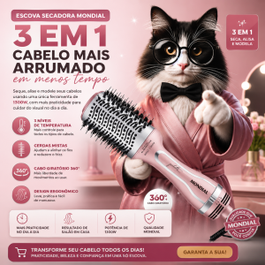 Escova Secadora Mondial 3 em 1: Cabelo Mais Arrumado em Menos Tempo